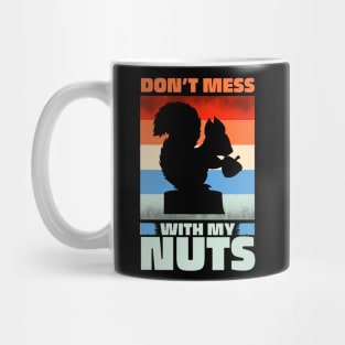 Funny Squirrel Quote Mug